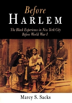 Before Harlem - Marcy S. Sacks