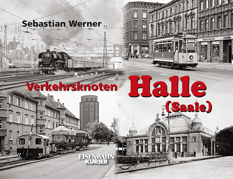 Verkehrsknoten Halle (S) - Sebastian Werner