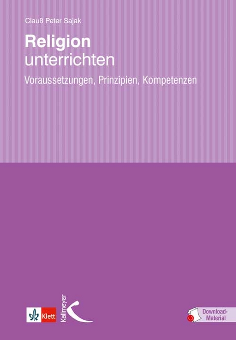 Religion unterrichten - Clauß Peter Sajak