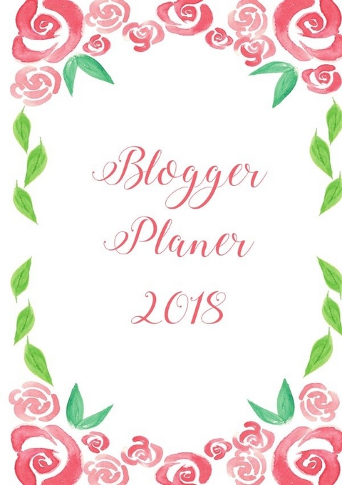 Bloggerplaner 2018 - Alexandra Chupik