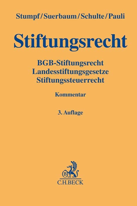 Stiftungsrecht - Christoph Stumpf, Joachim Suerbaum, Martin Schulte, Rudolf Pauli