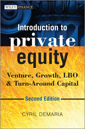 Introduction to Private Equity - Cyril Demaria