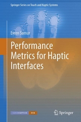 Performance Metrics for Haptic Interfaces -  Evren Samur