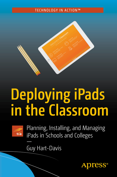 Deploying iPads in the Classroom - Guy Hart-Davis