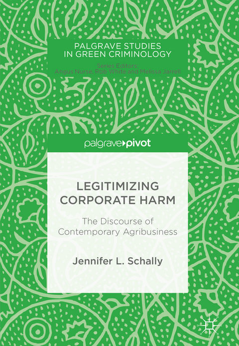 Legitimizing Corporate Harm - Jennifer L. Schally