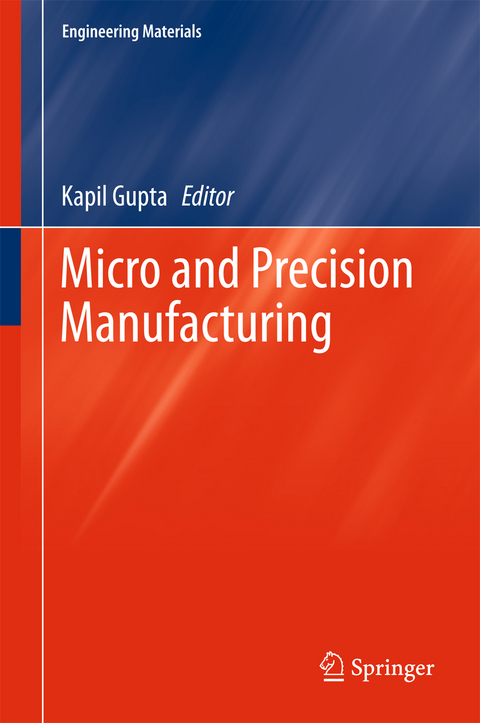 Micro and Precision Manufacturing - 