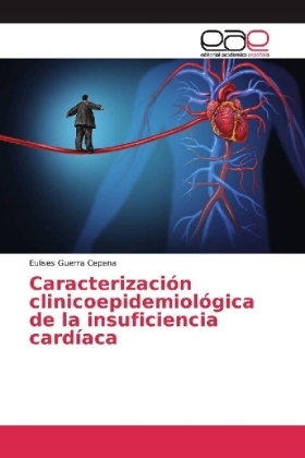 CaracterizaciÃ³n clinicoepidemiolÃ³gica de la insuficiencia cardÃ­aca - Eulises Guerra Cepena