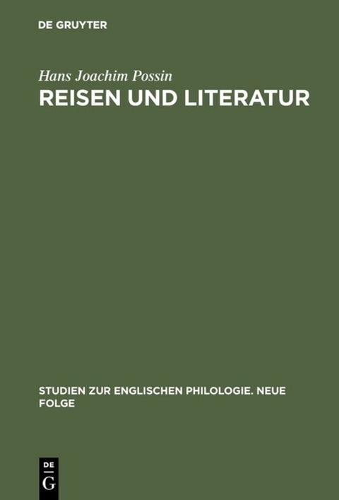 Reisen und Literatur - Hans Joachim Possin
