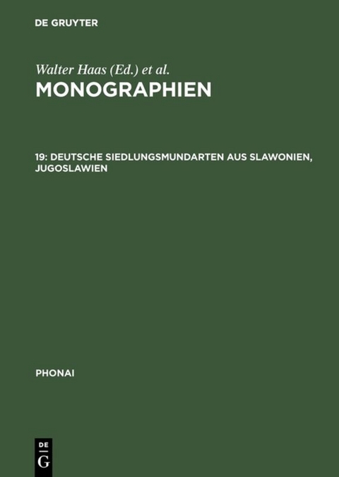 Monographien / Deutsche Siedlungsmundarten aus Slawonien, Jugoslawien - 