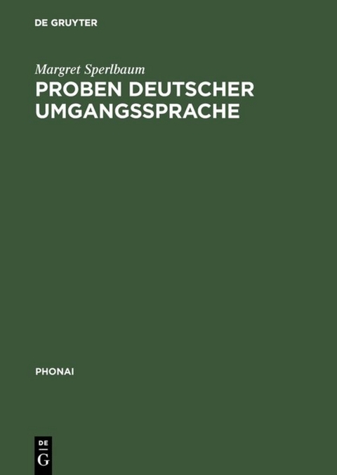 Proben deutscher Umgangssprache - Margret Sperlbaum