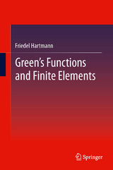 Green's Functions and Finite Elements - Friedel Hartmann