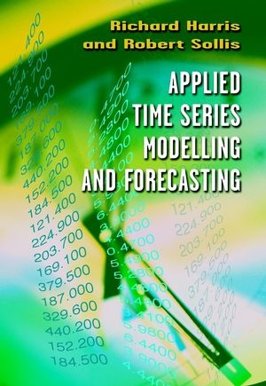 Applied Time Series Modelling And Forecasting - Richard I. D. Harris, R Sollis