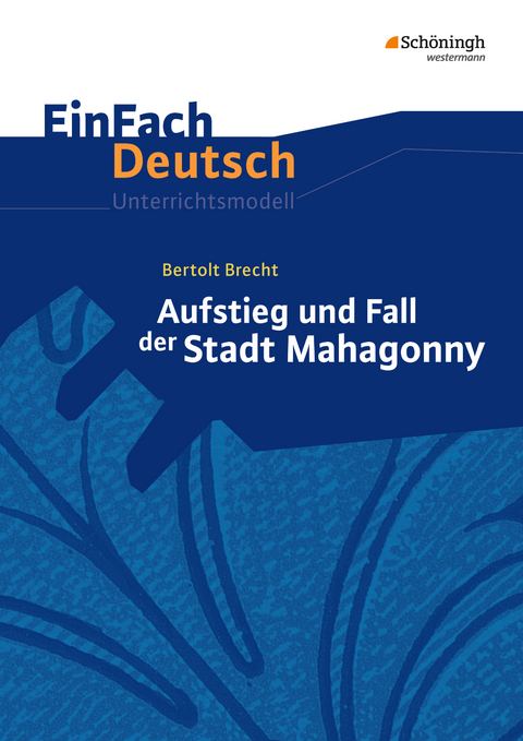 EinFach Deutsch Unterrichtsmodelle - Annegret Kreutz