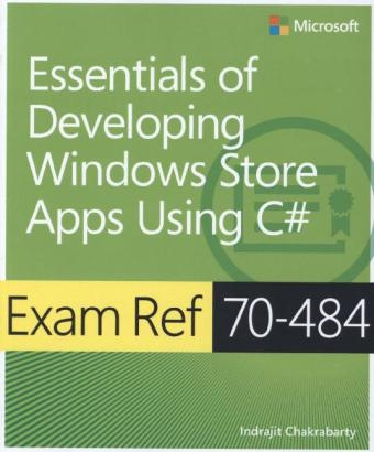 Essentials of Developing Windows Store Apps using C# - Indrajit Chakrabarty