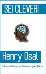 SEI CLEVER! -  Henry Osal