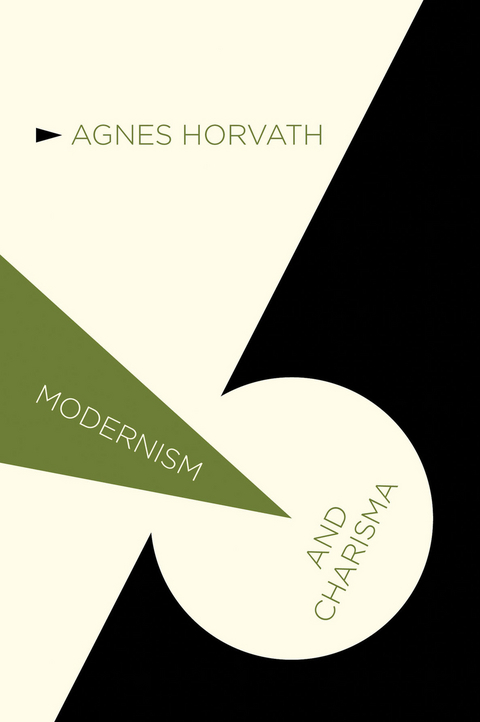 Modernism and Charisma - A. Horvath