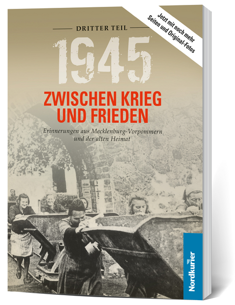 1945. Zwischen Krieg und Frieden - Dritter Teil - Frank Wilhelm, Birgit Langkabel