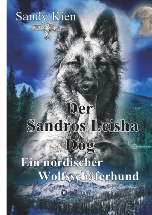 Der Sandros Leisha Dog - Sandy Kien