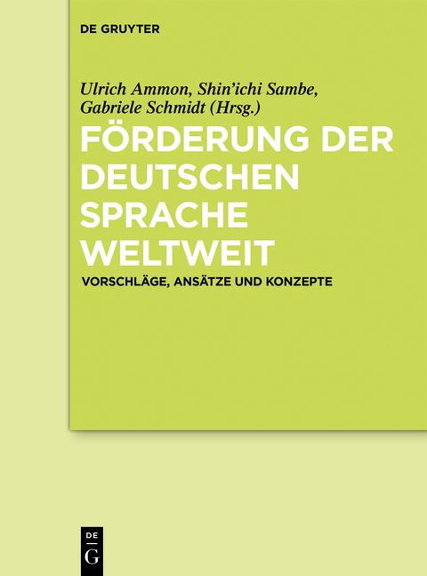 Förderung der deutschen Sprache weltweit - 