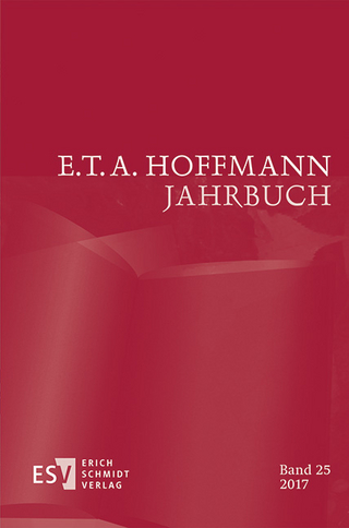 E.T.A. Hoffmann-Jahrbuch 2017 - Hartmut Steinecke; Claudia Liebrand; Harald Neumeyer; Kaltërina Latifi