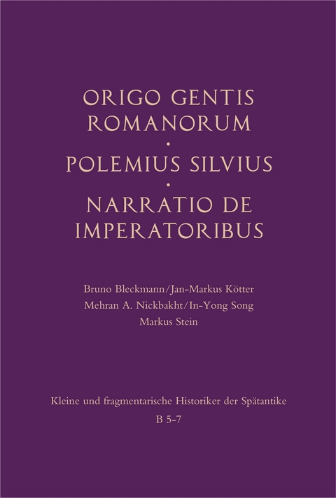 Origo gentis Romanorum – Polemius Silvius – Narratio de imperatoribus - 