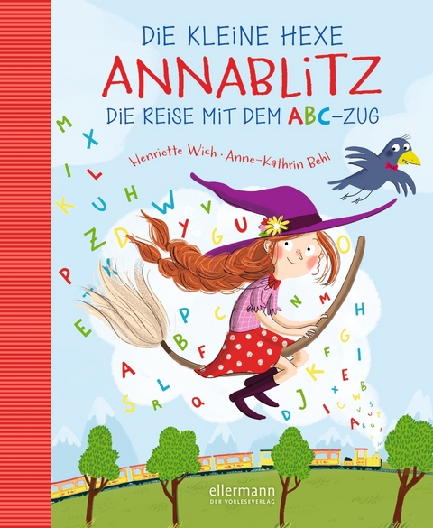 Die kleine Hexe Annablitz - Henriette Wich