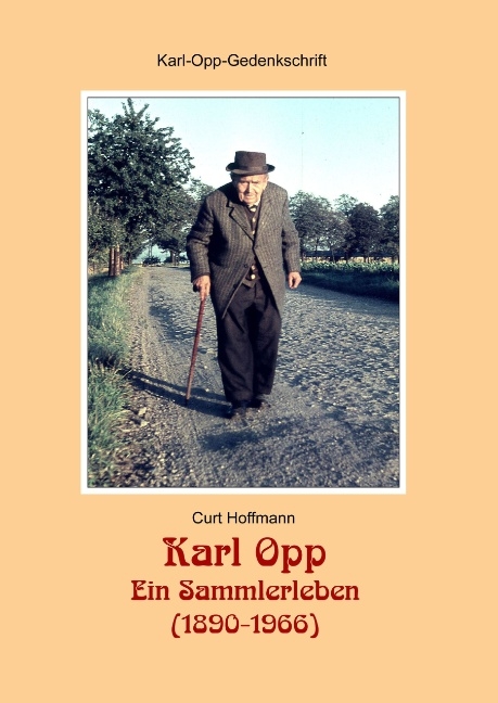 Karl Opp - Ein Sammlerleben (1890-1966) - Curt Hoffmann