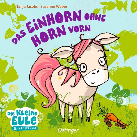 Das Einhorn ohne Horn vorn - Susanne Weber