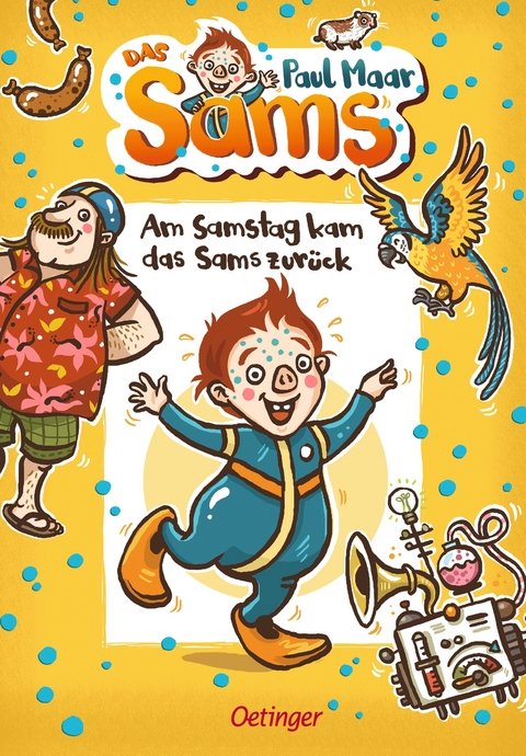 Das Sams 2. Am Samstag kam das Sams zurück - Paul Maar