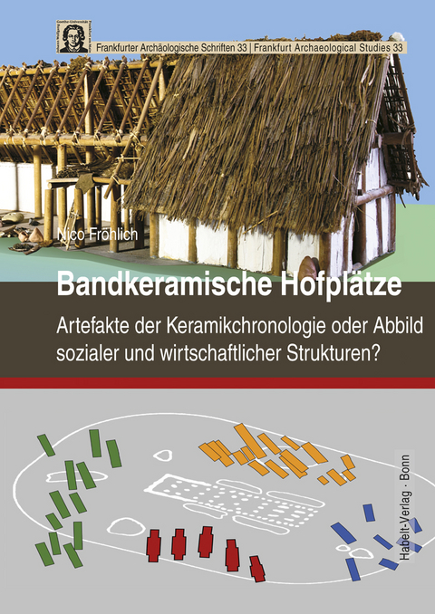 Bandkeramische Hofplätze - Nico Fröhlich