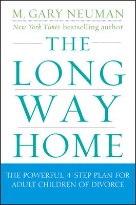 The Long Way Home - M.Gary Neuman