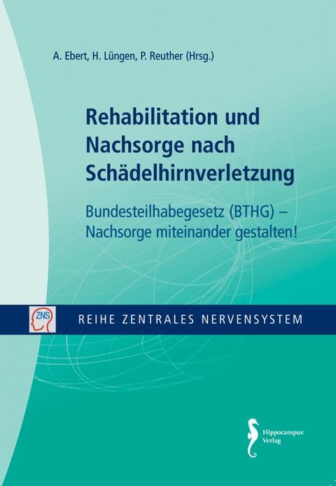 Rehabilitation und Nachsorge nach Schädelhirnverletzung - 