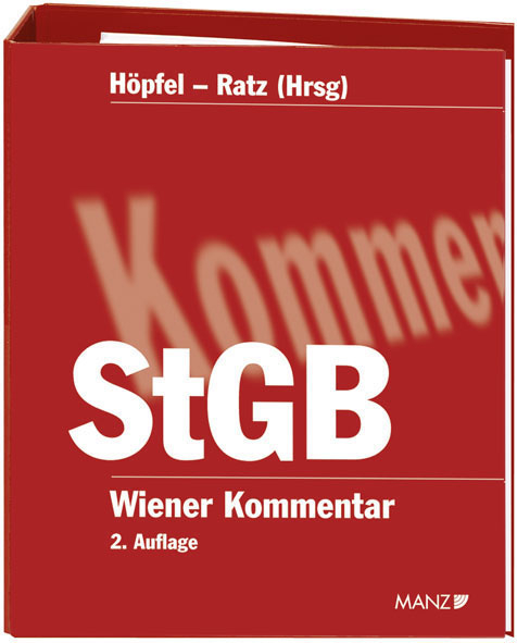 Wiener Kommentar zum Strafgesetzbuch - StGB 1. - 182. Lieferung - 