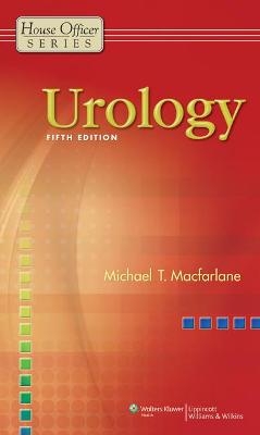 Urology - Michael T. MacFarlane