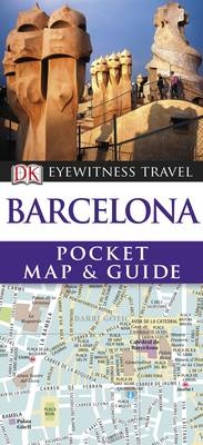 Barcelona Pocket Map and Guide -  DK Eyewitness