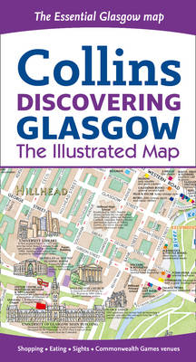 Discovering Glasgow Illustrated Map - Dominic Beddow,  Collins Maps