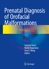 Prenatal Diagnosis of Orofacial Malformations - 