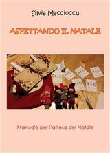 Aspettando il Natale - Silvia Maccioccu