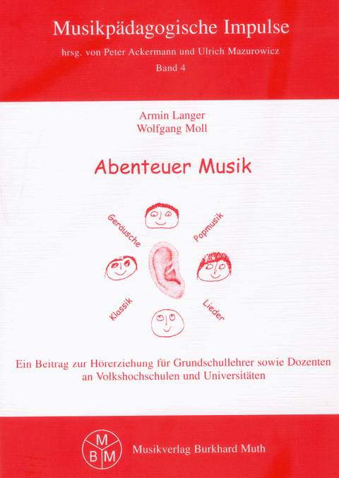 Abenteuer Musik - Armin Langer, Wolfgang Moll