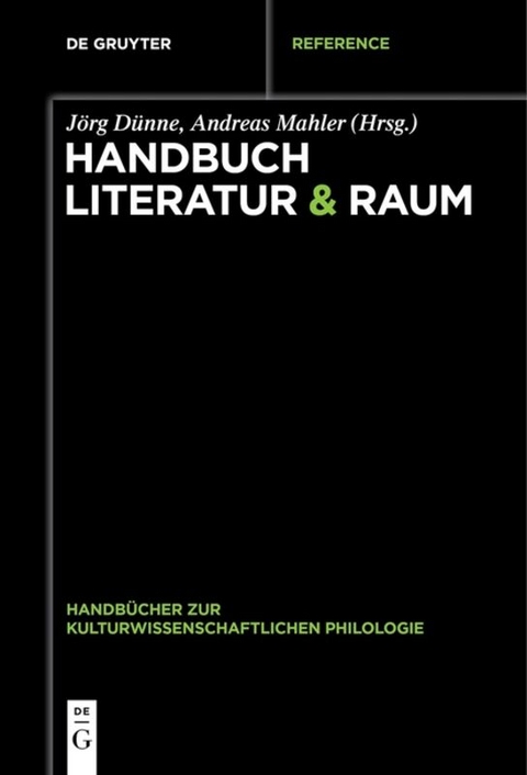 Handbuch Literatur & Raum - 