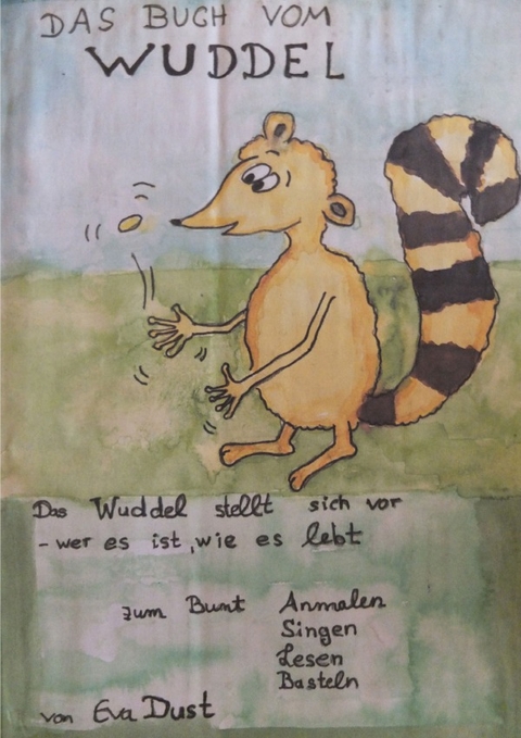 Das Buch vom Wuddel - Eva Dust