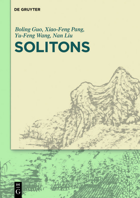 Solitons - Boling Guo, Xiao-Feng Pang, Yu-Feng Wang, Nan Liu