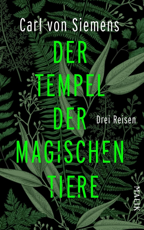 Der Tempel der magischen Tiere - Carl von Siemens