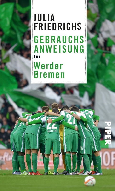 Gebrauchsanweisung für Werder Bremen - Julia Friedrichs