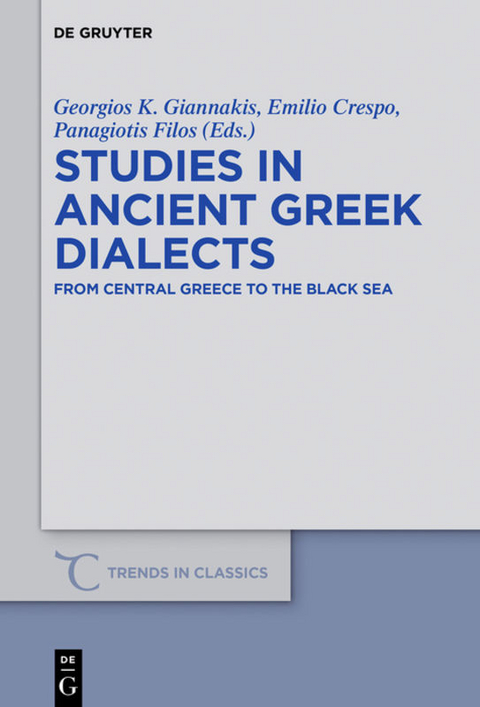 Studies in Ancient Greek Dialects - 