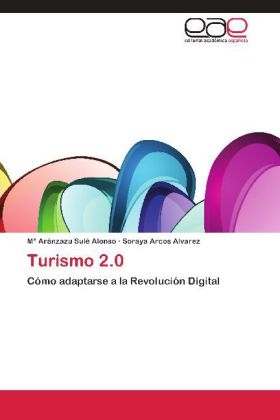 Turismo 2.0 - MarÃ­a ArÃ¡nzazu SulÃ© Alonso, Soraya Arcos Alvarez