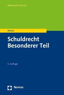 Schuldrecht Besonderer Teil Von Christoph Hirsch | ISBN 978-3-8487-3855 ...