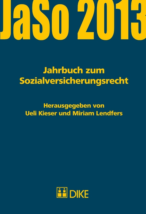 Jahrbuch zum Sozialversicherungsrecht 2013 - 