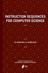 Instruction Sequences for Computer Science -  Jan A Bergstra,  Cornelis A. Middelburg