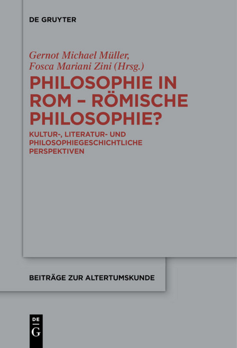 Philosophie in Rom - Römische Philosophie? - 